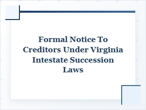 Virginia Probate & Creditor Notice Information
